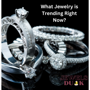 latest jewelry trends 2024