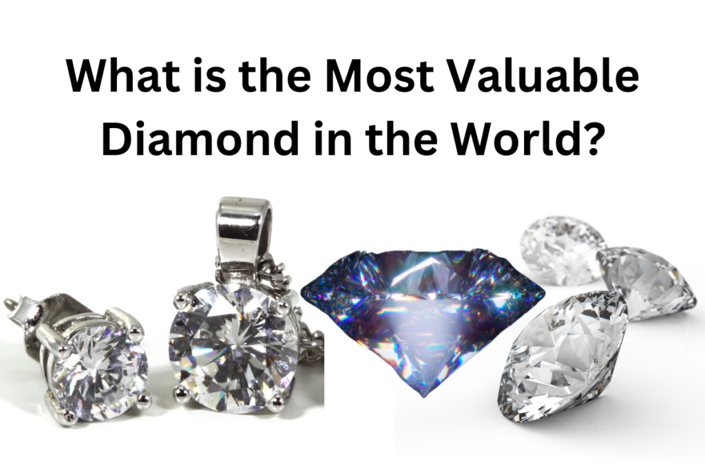 what is the most valuable diamond in the world - most expensive diamond in USA